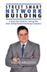 Street Smart Network Building