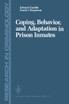 Coping, Behavior, and Adaptation in Prison Inmates