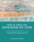 Seek Ye First the Kingdom of God