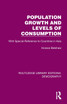 Population Growth and Levels of Consumption