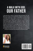 A WALK WITH GOD, OUR FATHER