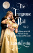 The Trengrouse Ball Volume 2