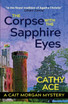 The Corpse with the Sapphire Eyes 2nd Edition