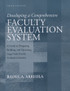 Developing a Comprehensive Faculty Evaluation System