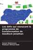 Les défis qui menacent le programme de transformation de Goodluck Jonathan