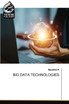 BIG DATA TECHNOLOGIES