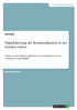 Digitalisierung der Kommunikation in der Sozialen Arbeit