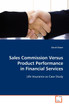 Sales Commission Versus Product Performance in Financial Services