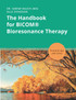 The Handbook for BICOM® Bioresonance Therapy