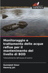 Monitoraggio e trattamento delle acque reflue per il mantenimento del livello di BOD