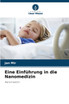 Eine Einführung in die Nanomedizin