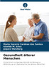 Gesundheit älterer Menschen