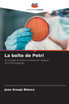 La boîte de Petri