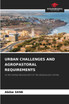 URBAN CHALLENGES AND AGROPASTORAL REQUIREMENTS