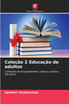 Coleção 2 Educação de adultos