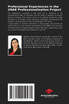 Professional Experiences in the UNAE Professionalization Project