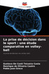 La prise de décision dans le sport