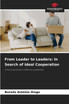 From Leader to Leaders