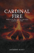 Cardinal Fire - Book 2 of the Age of Cain Saga - A Dovelets Story