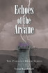 Echoes of the Arcane