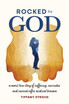 Rocked by God