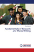 Fundamentals of Research and Thesis Writing