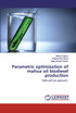 Parametric optimization of mahua oil biodiesel production