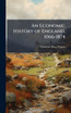 An Economic History of England, 1066-1874