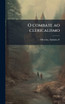 O combate ao clericalismo