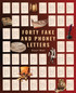 Forty Fake and Phoney Letters