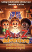 A to Z Adventure of Attitude, Bravery, Confidence & Beyond