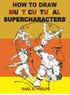 How To Draw Multiculticural Supercharacters