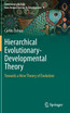 Hierarchical Evolutionary-Developmental Theory