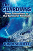 The Guardians-From Fukushima to the Burmuda Triangle