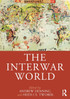 The Interwar World