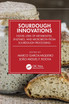 Sourdough Innovations
