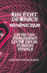 UN ÉTAT DE GRÂCE MATHÉMATIQUE LIVRES 1 ET 2