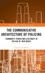 The Communicative Architecture of Policing