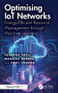 Optimising IoT Networks