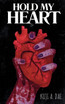 Hold My Heart