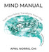 MIND MANUAL - Train Your Mind, Transform Your Vibe