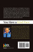 You Have a Kind Face