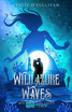 Wild Azure Waves