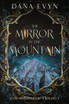 The Mirror in the Mountain