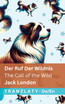 Der Ruf der Wildnis / The Call of the Wild