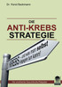 Die Anti Krebs Strategie