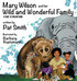 Mary Wilson and Her Wild and Wonderful Family