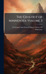 The Geology of Minnesota Volume 3