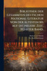 Bibliothek der gesammten deutschen National-Literatur von der Ã¤ltesten bis auf die neuere Zeit. FÃ¼nfter Band.