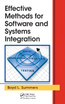 Effective Methods for Software and Systems Integration